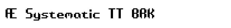 Æ Systematic TT BRK