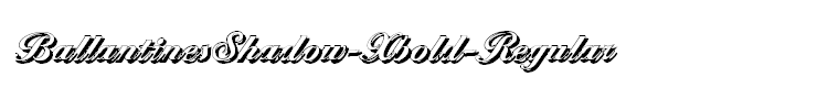 BallantinesShadow-Xbold-Regular