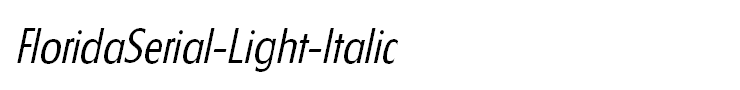 FloridaSerial-Light-Italic