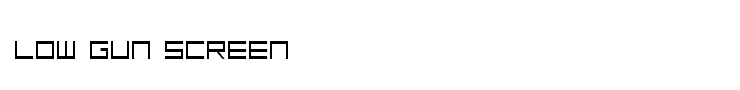 Low Gun Screen