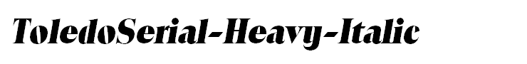 ToledoSerial-Heavy-Italic