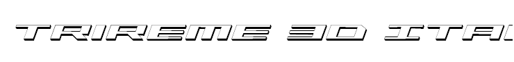 Trireme 3D Italic
